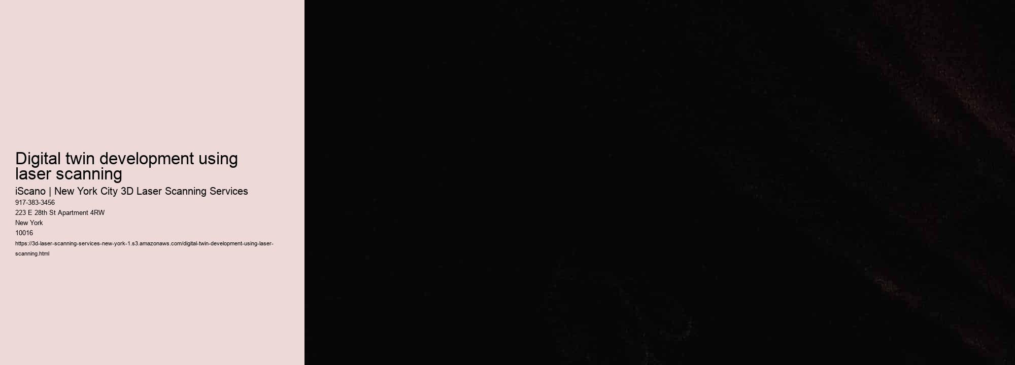 Digital twin development using laser scanning